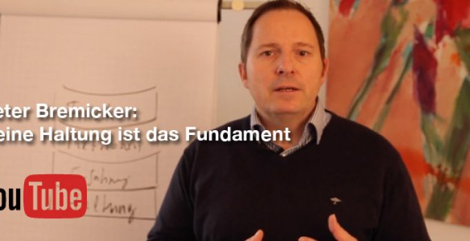 Deine Haltung ist entscheidend: Peter Bremicker zur Wirksamkeit in der Beratung
