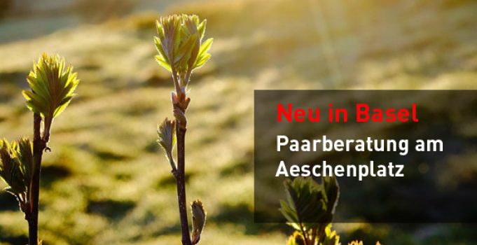 Paarberatung in Basel: die Liebe leben.