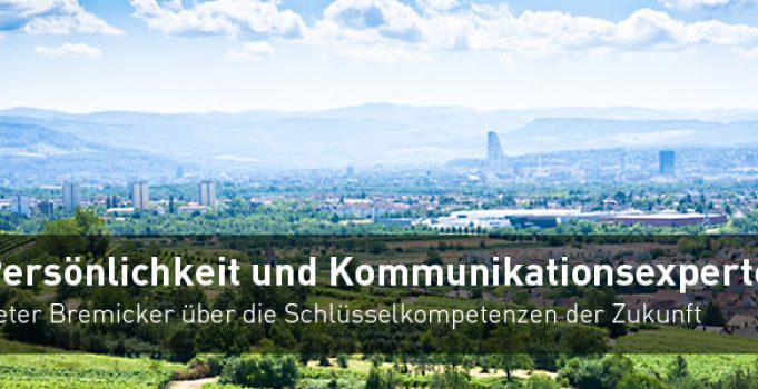 Die Schlüsselkompetenzen der Zukunft: Starke Persönlichkeit und Kommunikationsexperte